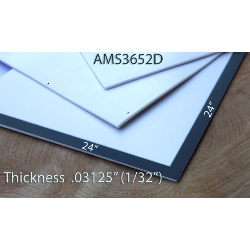 AMS3652D, 24"x24" Sheet, .03125" (1/32") Thick